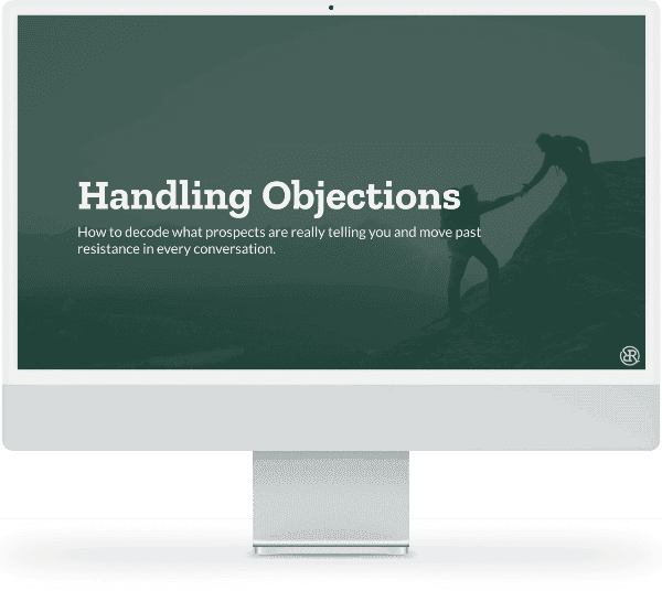 How to handle sales objections for B2Bs, SaaS, agencies, PR firms, and professional services firms